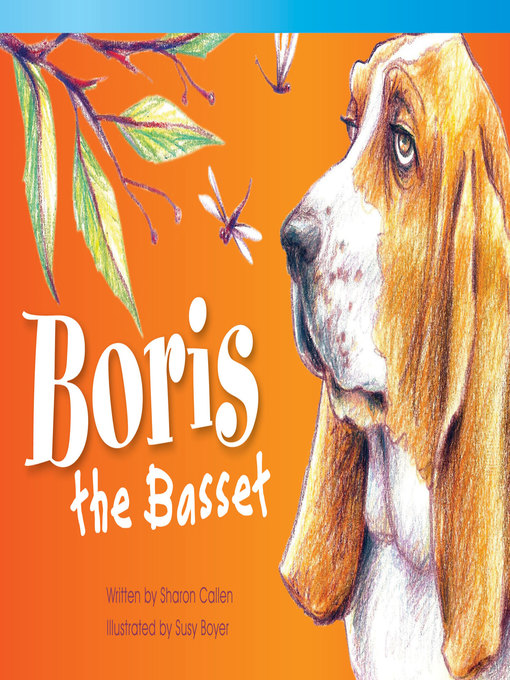 Title details for Boris the Basset by Sharon Callen - Available